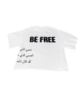 BE FREE T-Shirt